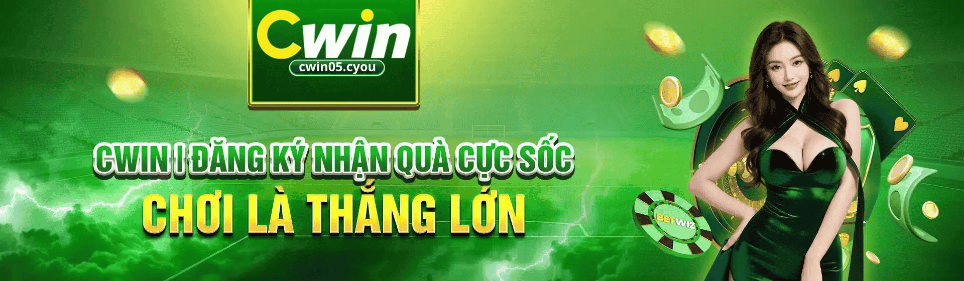 Cwin – Thế giới cá cược đỉnh cao dành cho mọi người chơi