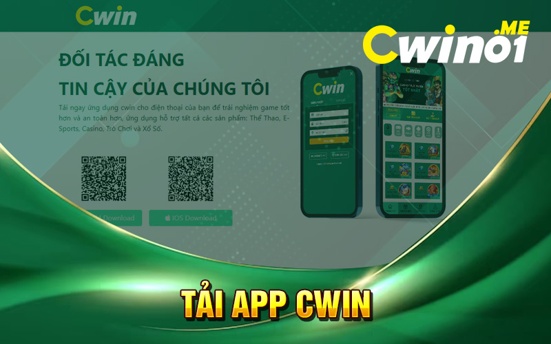 Tải App CWIN – Trải Nghiệm Cá Cược Nhanh, Mượt, Bảo Mật Cao